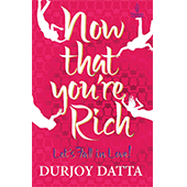 Now That You're Rich: Let's Fall in Love!